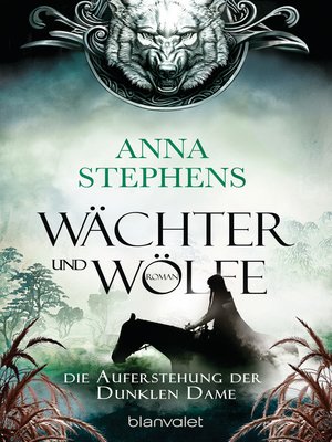 cover image of Wächter und Wölfe--Die Auferstehung der Dunklen Dame